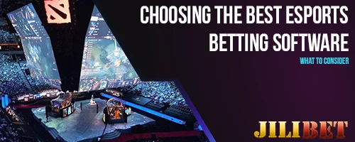 Choosing the Best Esports Betting Software: What to Consider